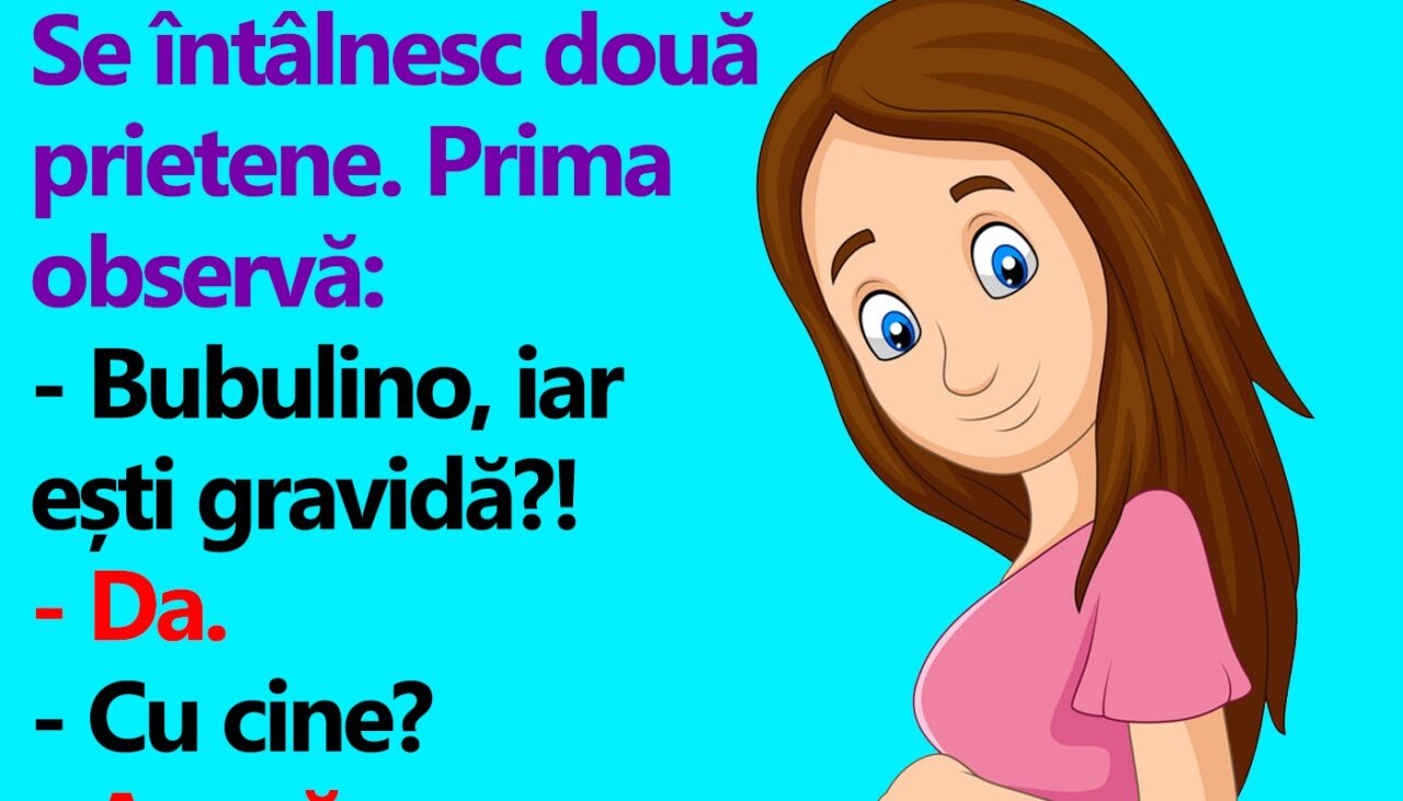 BANC | „Am rămas însărcinată cu Bulă”