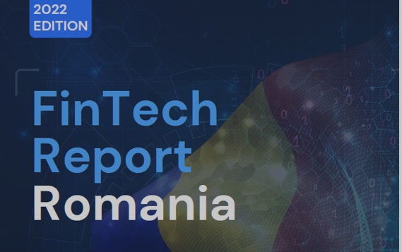 Primul raport care analizează ecosistemul fintech din România, lansat vineri de Academia de Studii Economice din București și Asociația Fintech din România