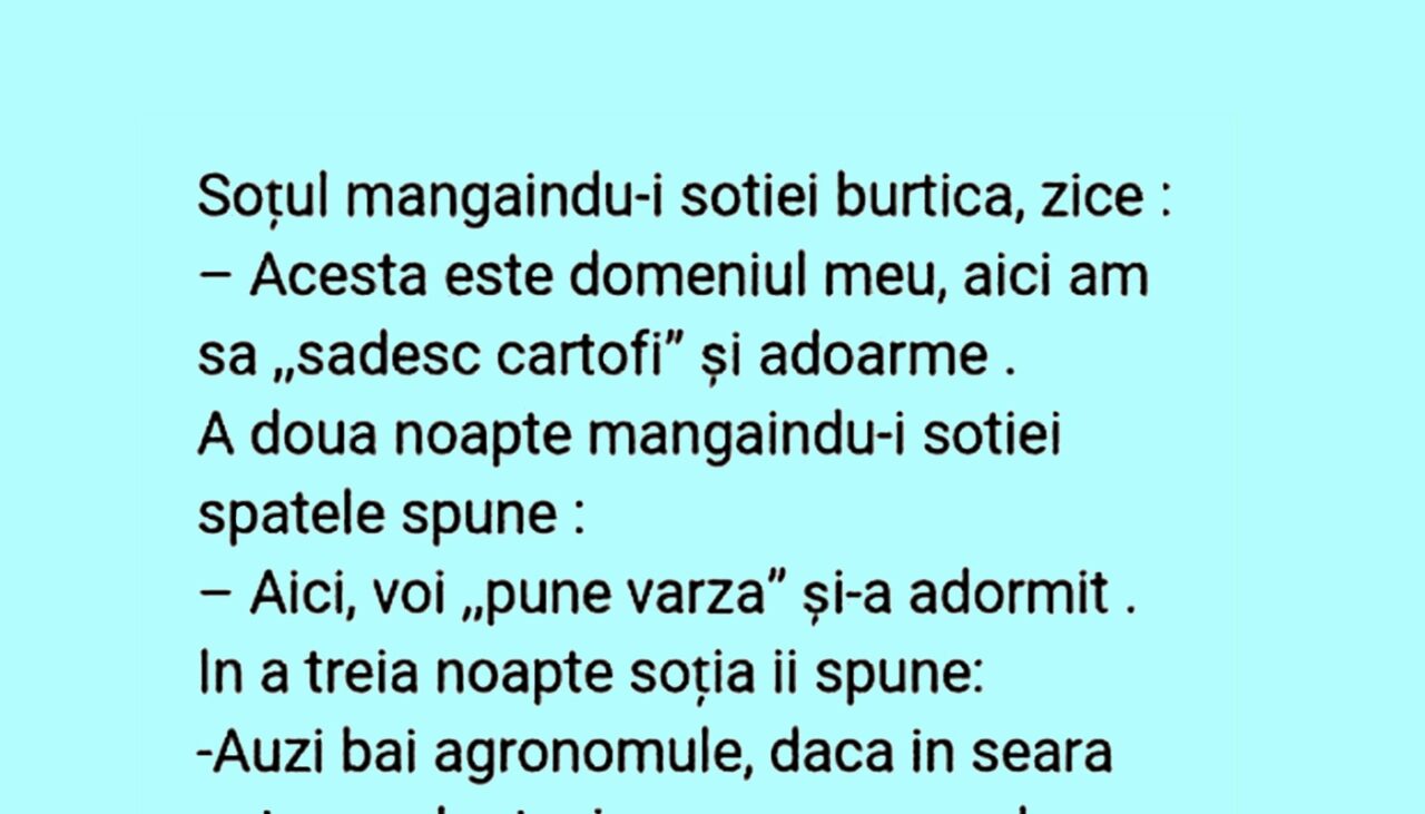 Bancul de vineri | „Acesta e domeniul meu, aici o să sădesc cartofi”