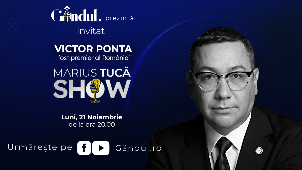 Marius Tucă Show începe luni, 21 noiembrie, de la ora 20.00, live pe gândul.ro