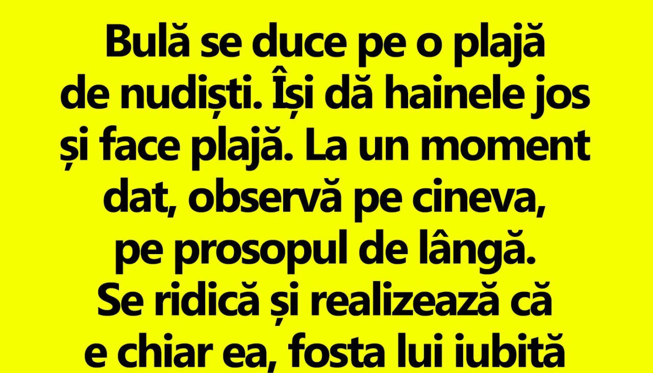 BANC | Bulă se întâlnește cu o fostă iubită, pe o plajă de nudiști