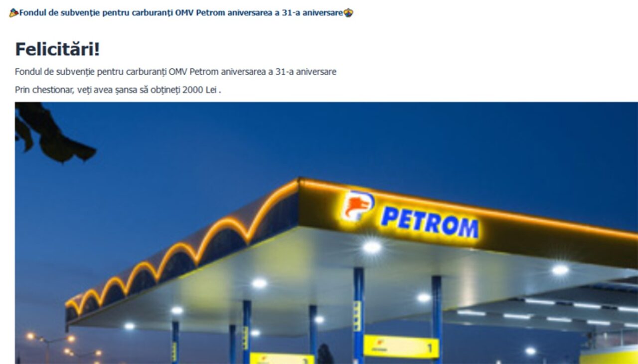 Escrocheria „Petrom” ia amploare în România: „Prin chestionar, veți avea șansa să obțineți 2.000 de lei”