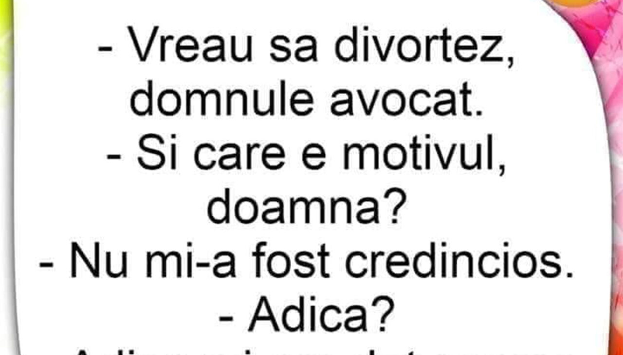 Bancul de joi | „Vreau să divorțez, domnule avocat!”