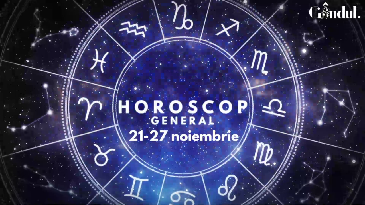 VIDEO Horoscop săptămânal 21-27 noiembrie 2022. Creștere și ascensiune pentru o anumită zodie