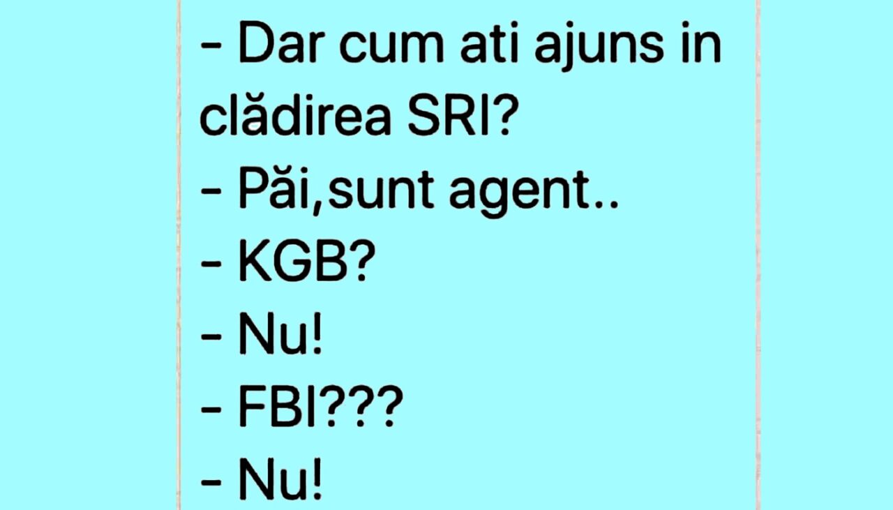 Bancul de vineri | „Dar cum ați ajuns în clădirea SRI?”