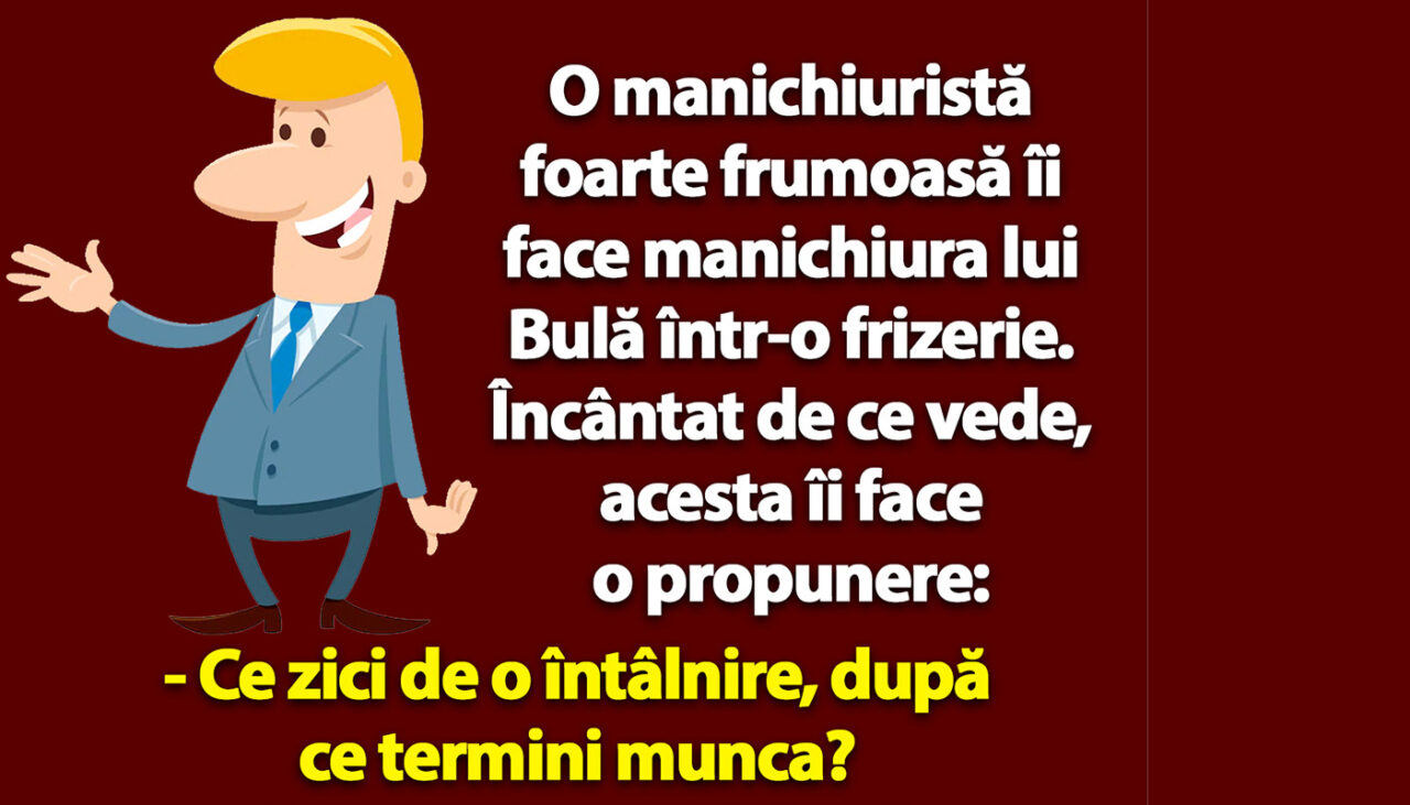 BANC | Bulă încearcă să agațe o manichiuristă
