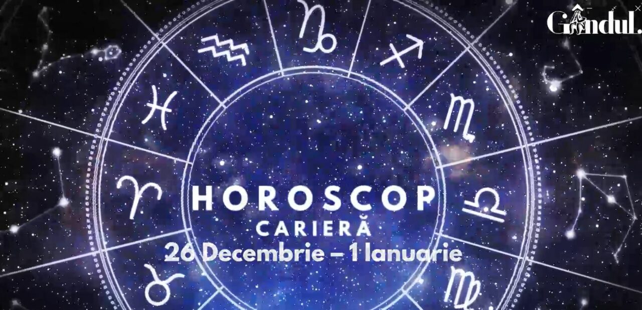 VIDEO. Horoscop carieră săptămâna 26 Decembrie – 1 Ianuarie. Ce zodii sunt influențate de Mercur retrograd