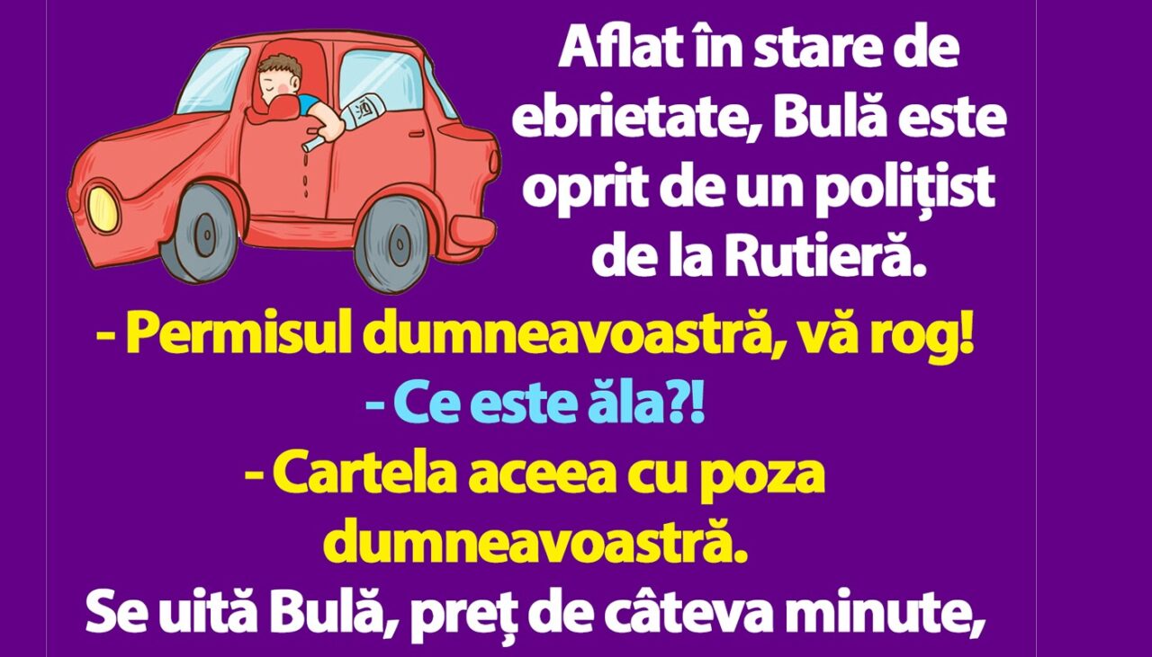 BANC | Aflat în stare de ebrietate, Bulă e oprit de un polițist de la Rutieră