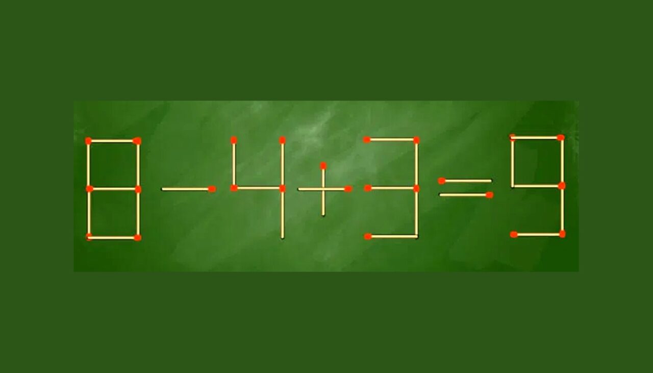 TEST IQ | Mutați un singur băț de chibrit pentru a corecta egalitatea 8-4+3=9