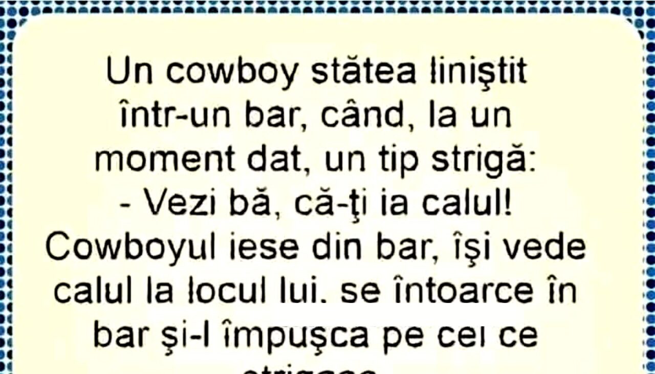Bancul de marți | „Vezi, bă, că-ți ia calul!”
