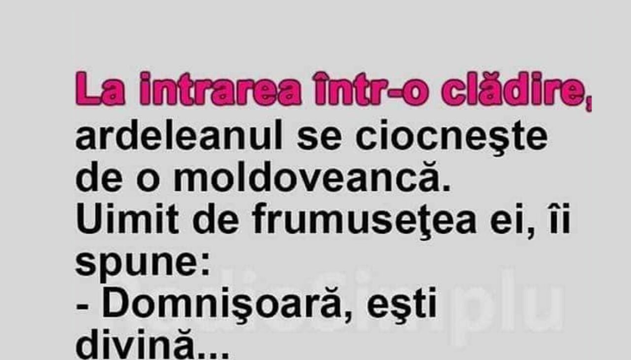 Bancul de sâmbătă | Ardeleanul se ciocnește de o moldoveancă