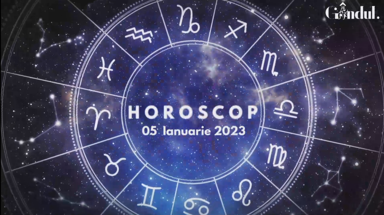 VIDEO | Horoscop joi, 5 ianuarie 2023. Nativii care sunt mai sensibili decât în mod normal