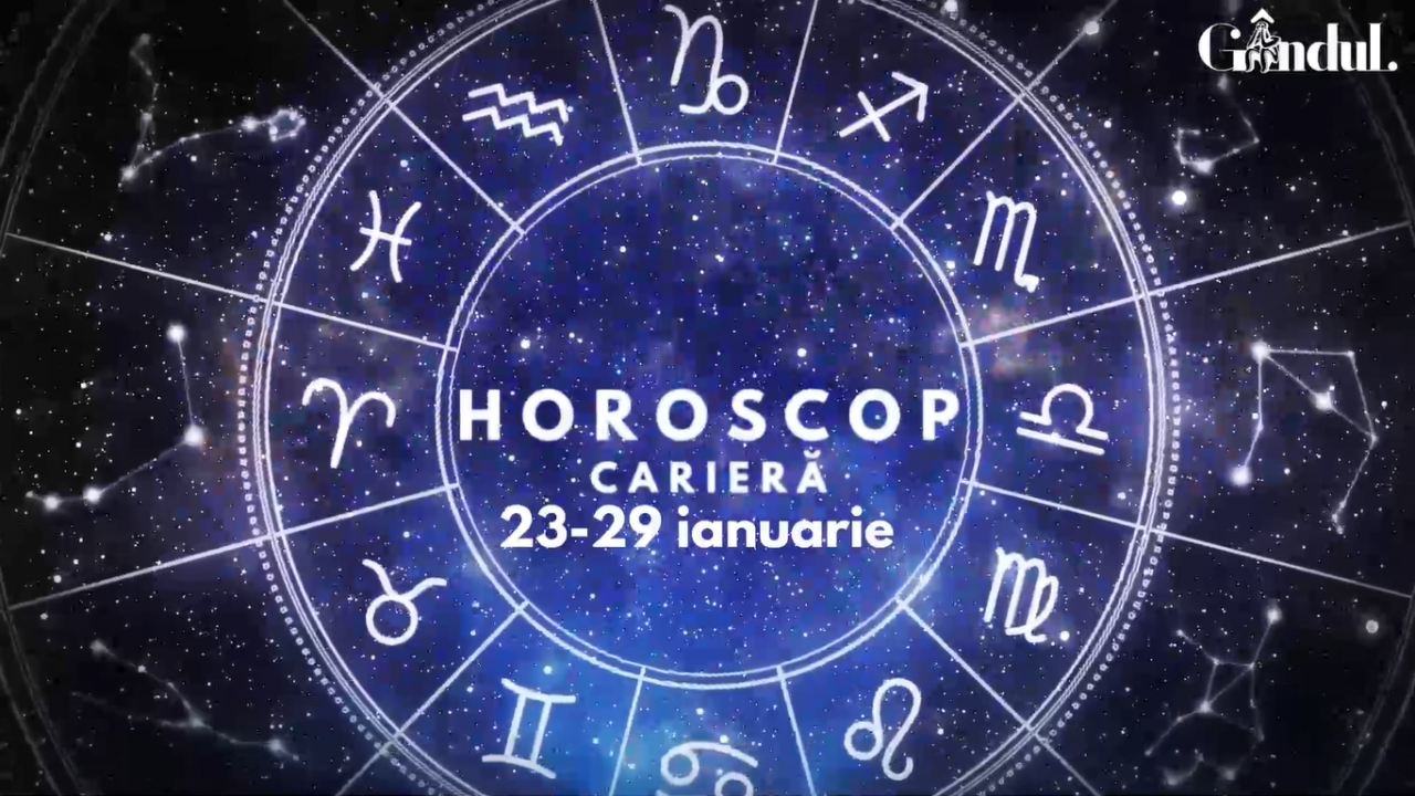 VIDEO | Horoscop carieră săptămâna 23 – 29 Ianuarie 2023