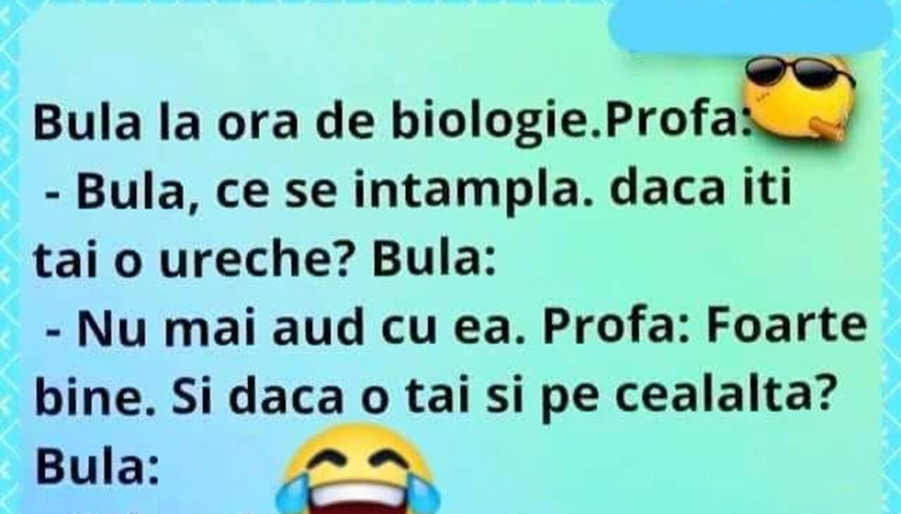 BANC | Ora de biologie: „Bulă, ce se întâmplă dacă îți tai o ureche?”