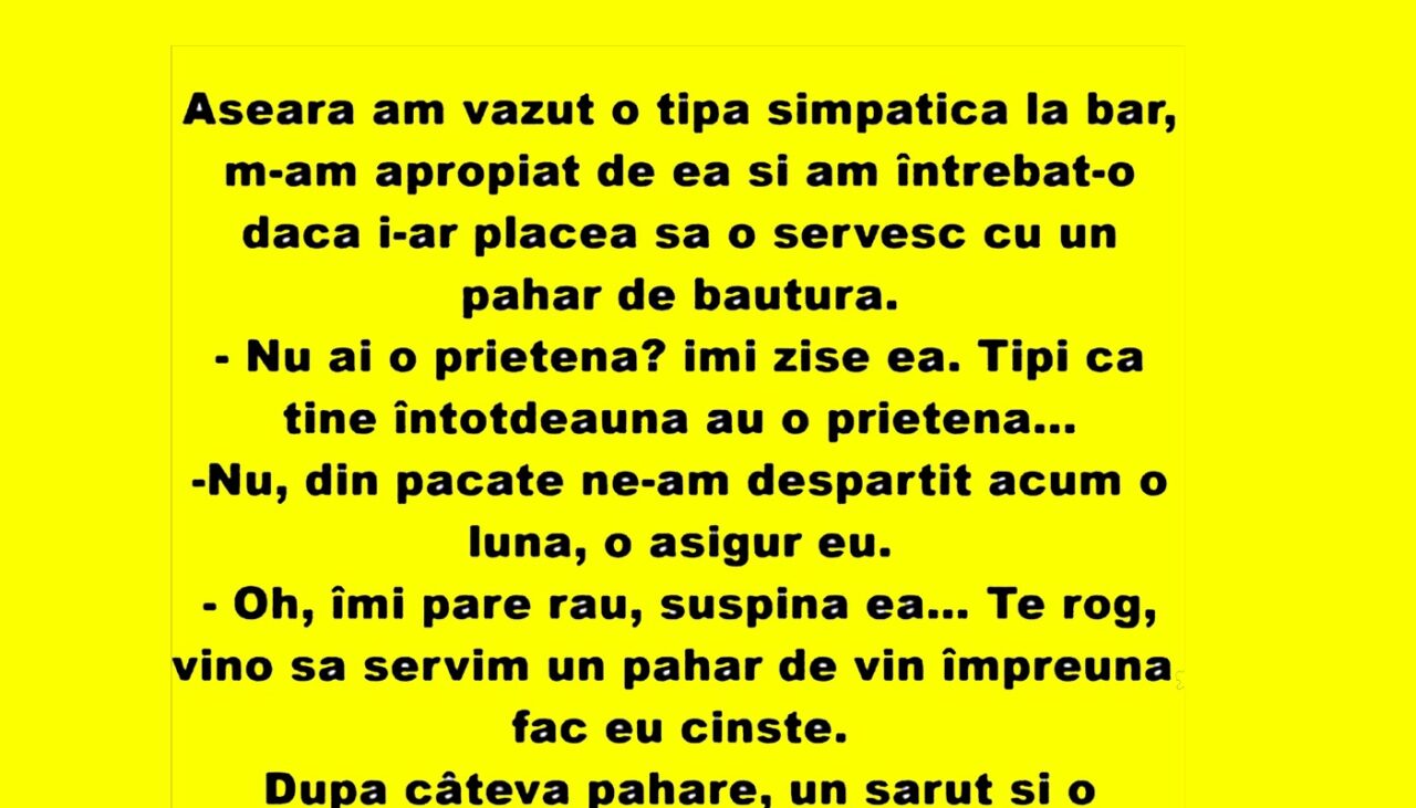 BANCUL de miercuri | Aseară am văzut o tipă simpatică la bar