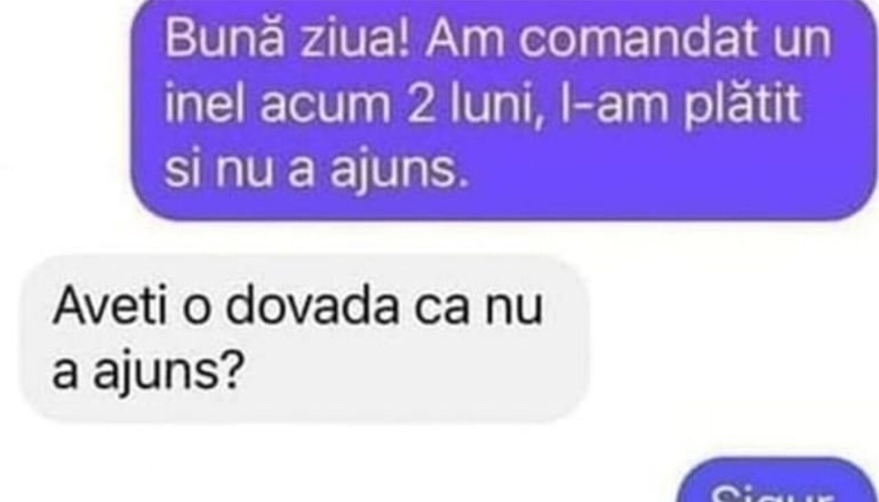 BANCUL de duminică | „Am comandat un inel acum 2 luni, l-am plătit și nu a ajuns”