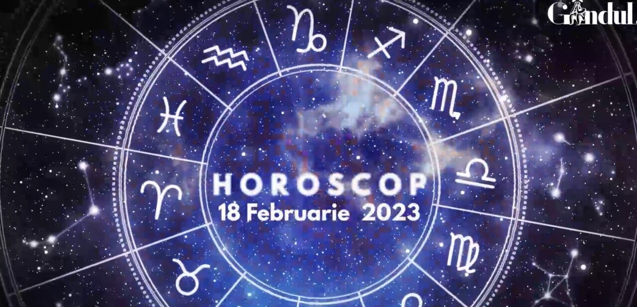 VIDEO | Horoscop sâmbătă, 18 februarie 2023. Soarele intră în Pești: O zi cu emoții și sentimente intense
