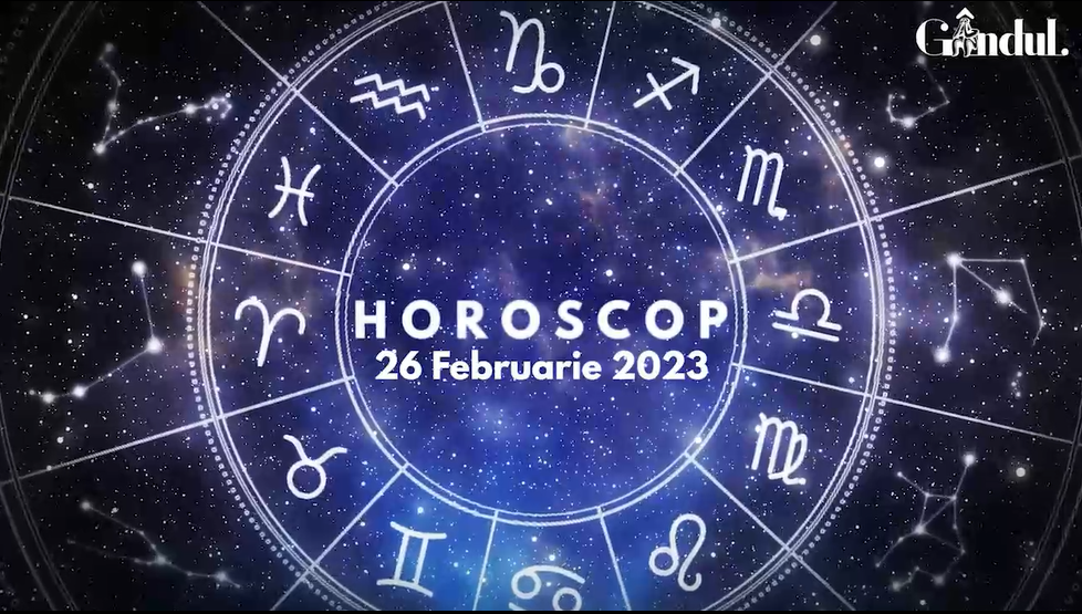 VIDEO | Horoscop duminică, 26 februarie 2023. Care sunt efectele intrării Lunii în Gemeni