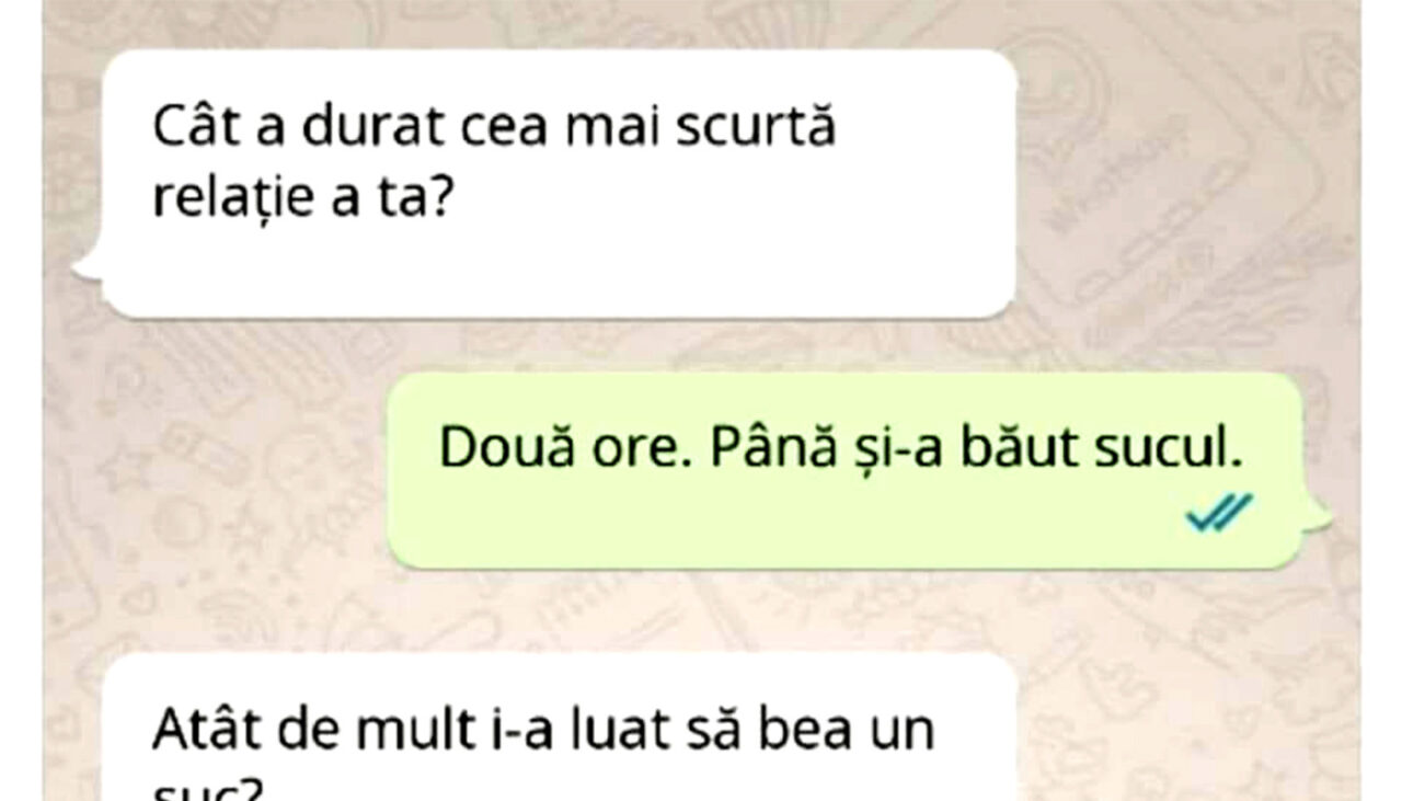 Bancul de joi | „Cât a durat cea mai scurtă RELAȚIE a ta?”
