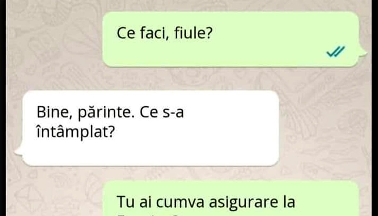 Bancul de sâmbătă | „Ai cumva asigurare la Euroins?”