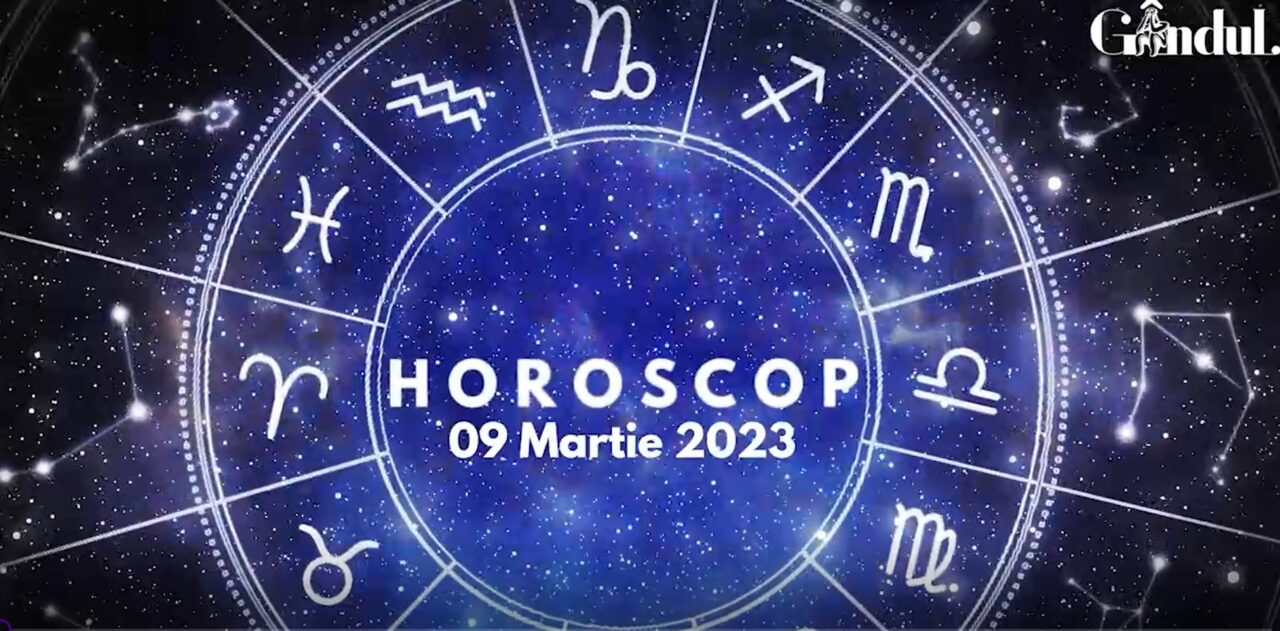 VIDEO | Horoscop joi, 9 martie 2023. Ce zodii au activitate socială și profesională intensă