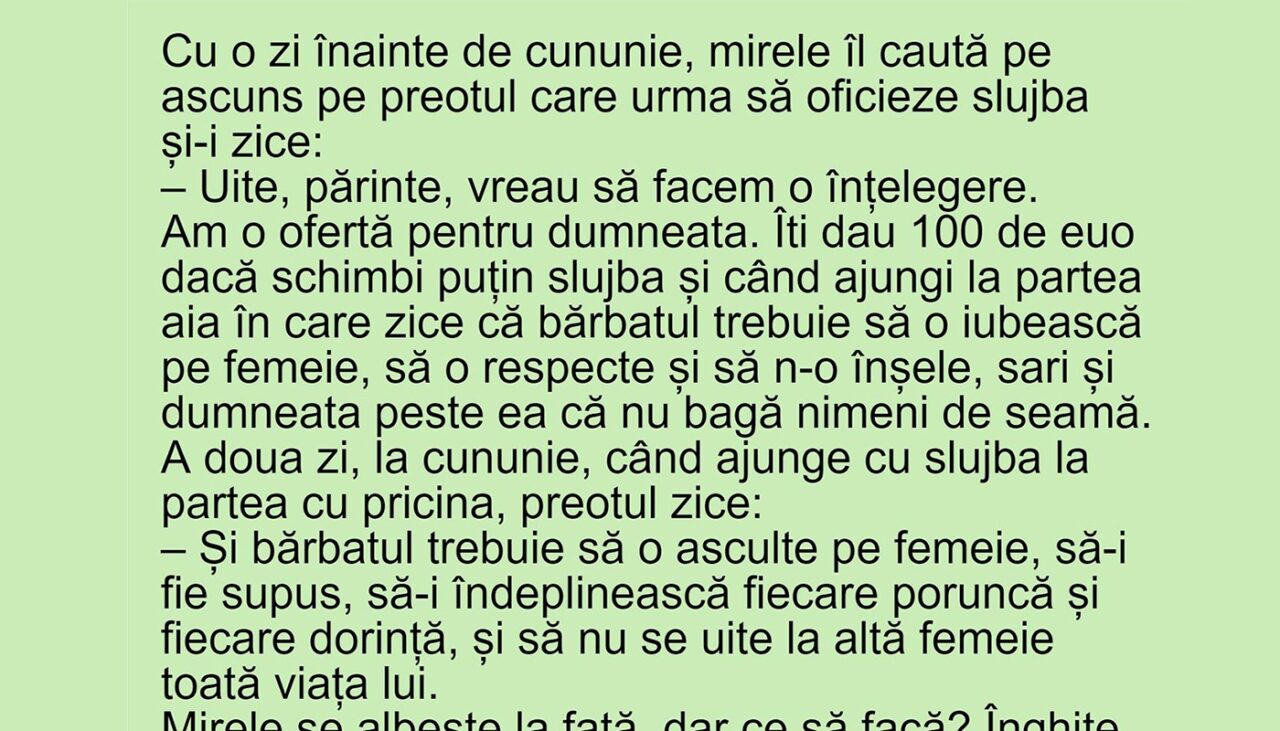 Bancul de miercuri | Cu o zi înainte de nuntă, mirele îi oferă 100 de euro preotului