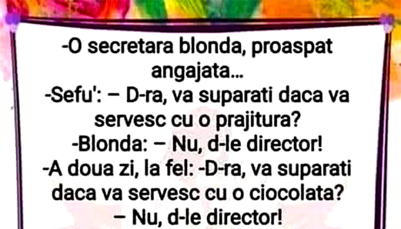 Bancul de JOI | Secretara blondă și șeful timid