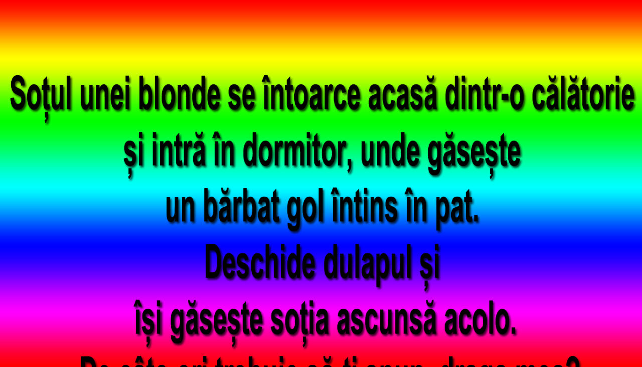 BANCUL ZILEI  |  Soțul se întoarce acasă din călătorie