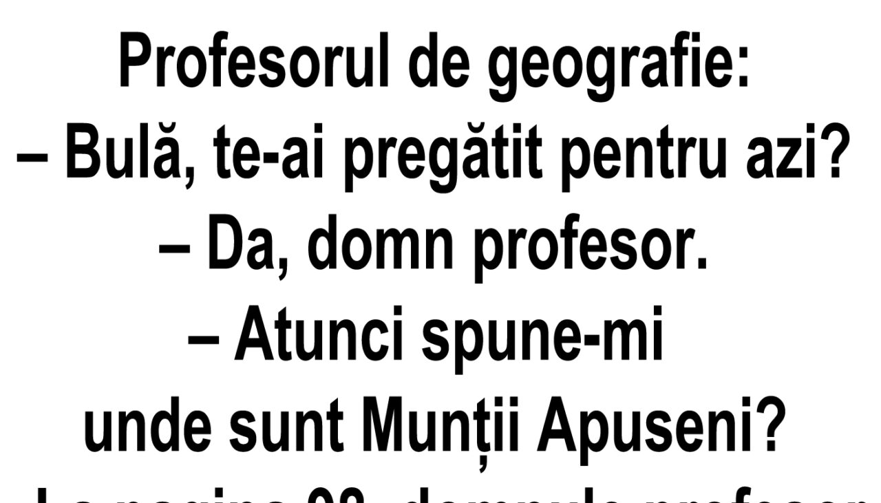BANC | Bulă la ora de geografie