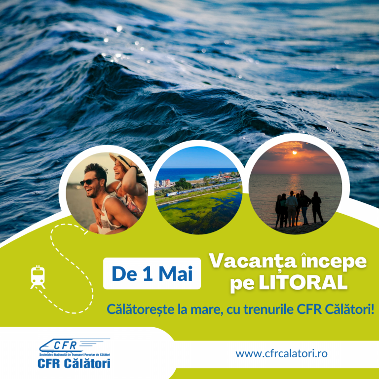 CFR CĂLĂTORI va suplimenta numărul de trenuri spre litoral, în minivacanța de 1 mai