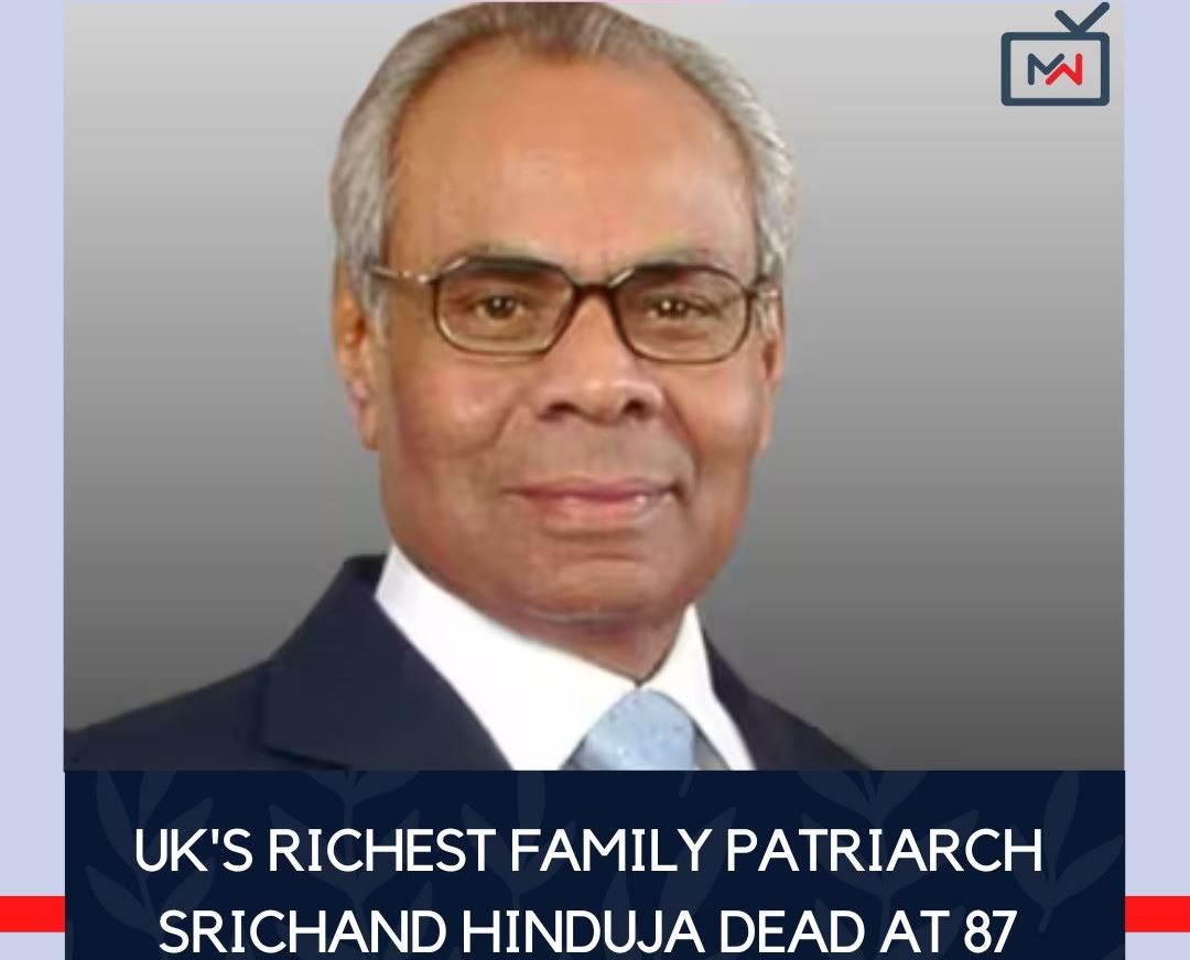 „Patriarhul” celei mai bogate familii din Marea Britanie a murit. Cine a fost Srichand HINDUJA