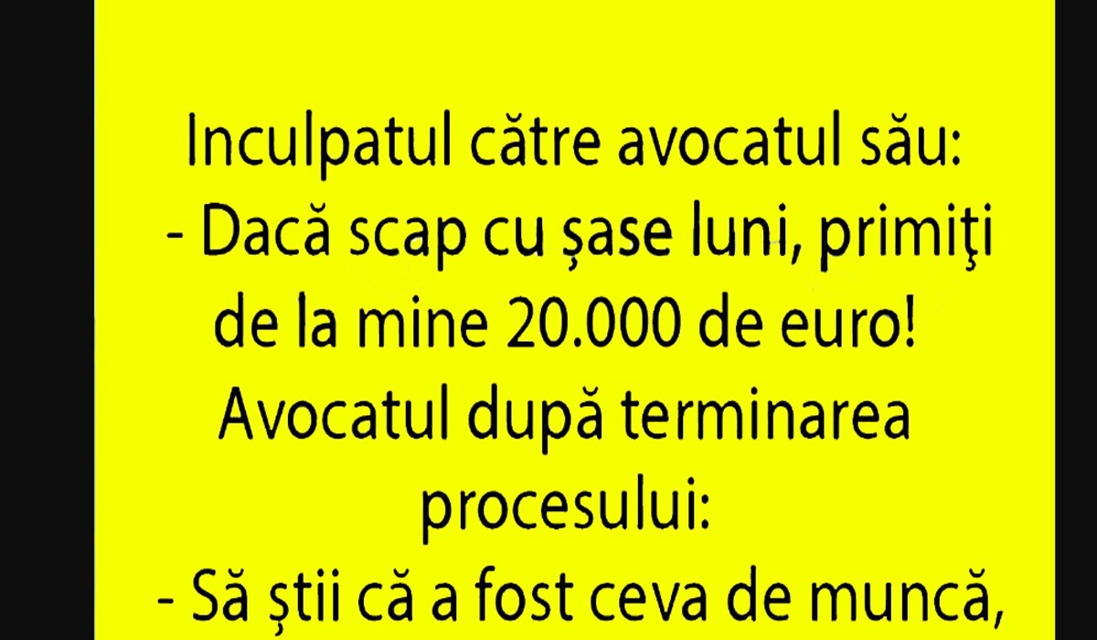 BANCUL zilei | Inculpatul către avocat: „Îți dau 20.000 de euro dacă scap cu 6 luni”