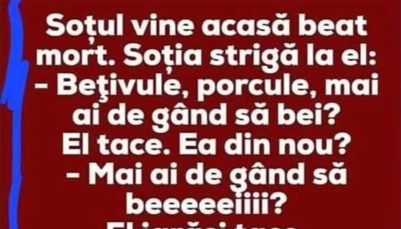 Bancul de luni | Soțul vine acasă beat