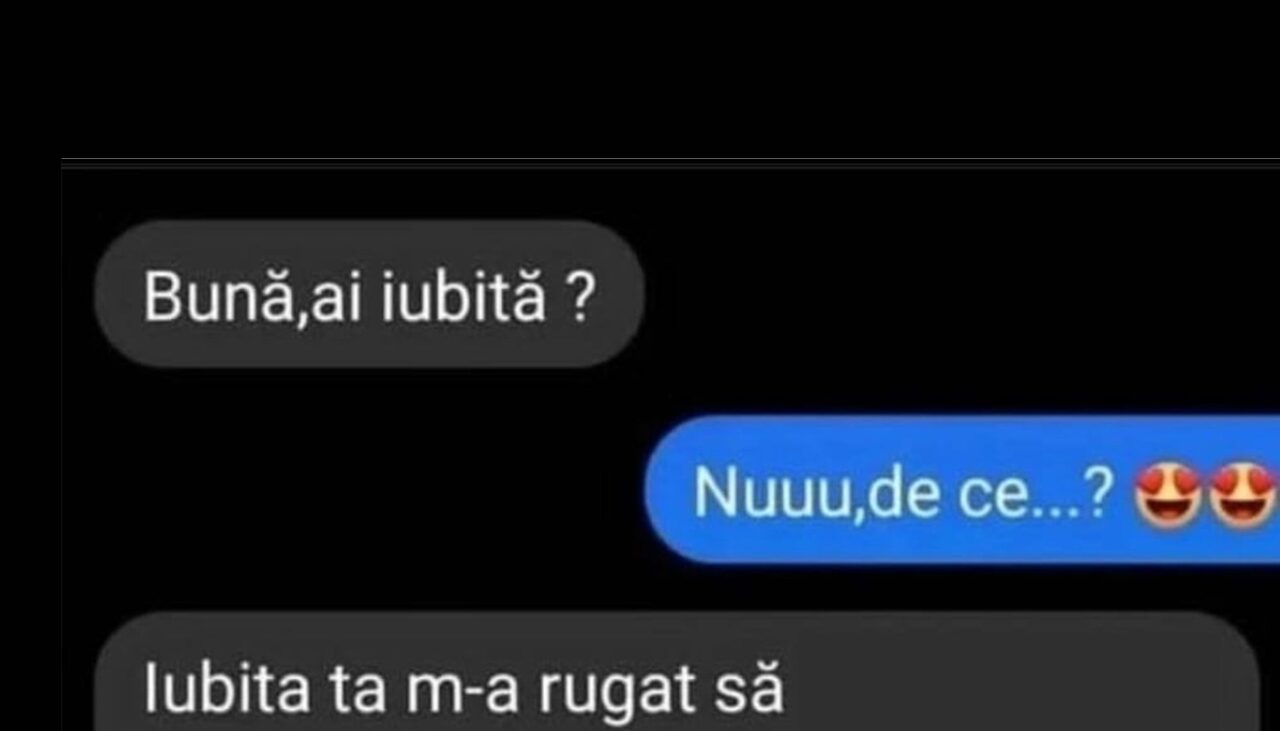 Bancul de joi | „Bună, ai iubită?”