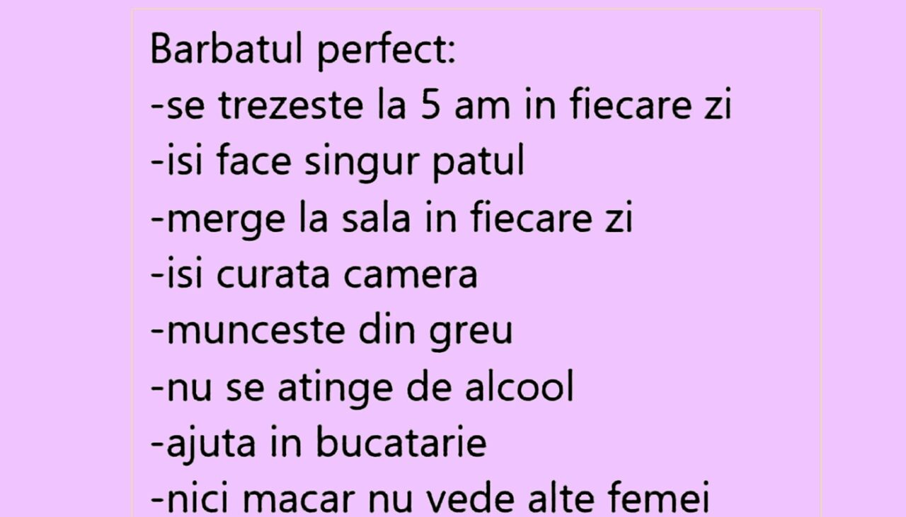 Bancul de sâmbătă | Definiția bărbatului perfect