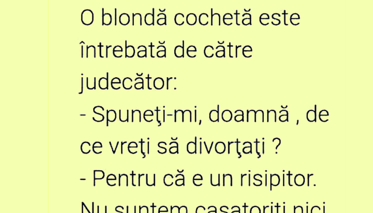 BANCUL de miercuri | „De ce vreți să divorțați?”