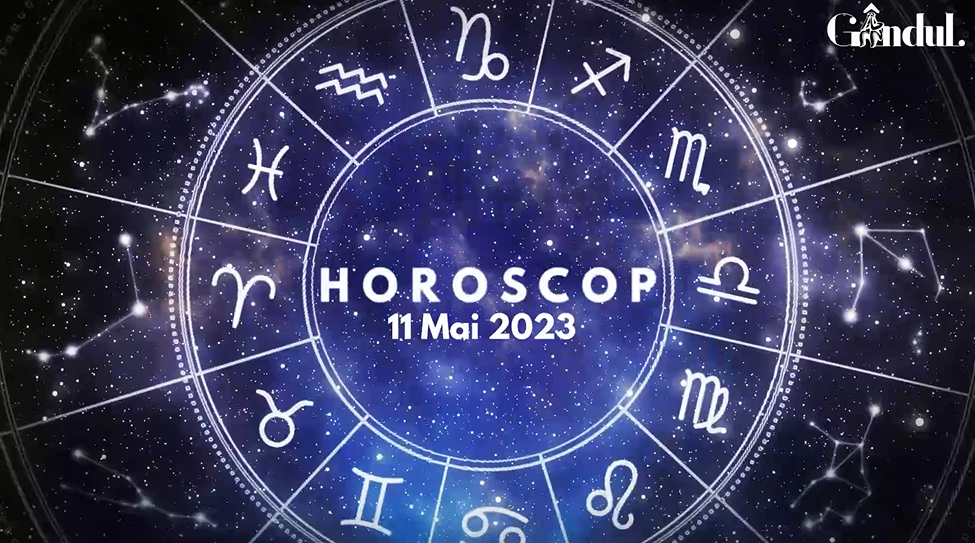 VIDEO | Horoscop joi, 11 mai 2023. O zi dificilă pentru cooperări sau colaborări, indiferent de natura lor, pentru unii nativi