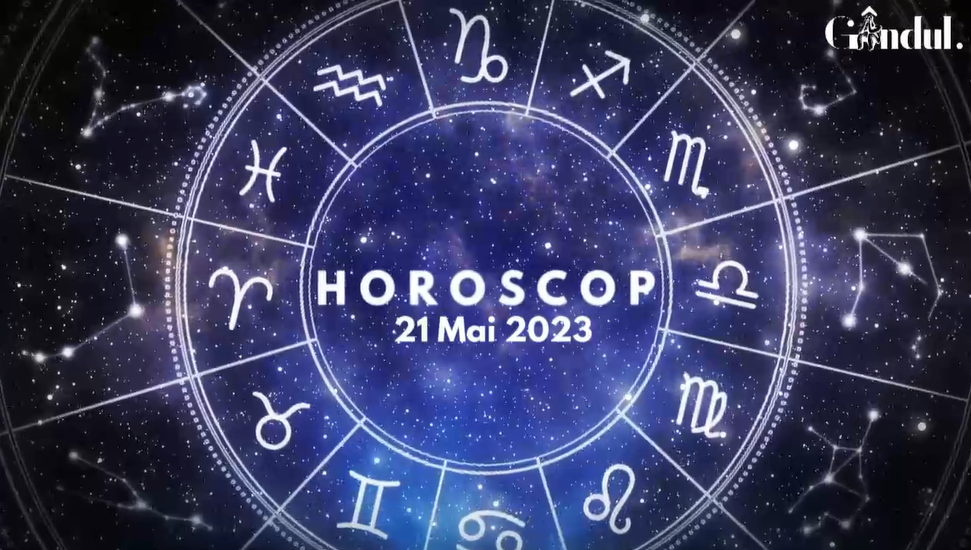VIDEO | Horoscop duminică, 21 mai 2023. Soarele intră în Gemeni, cu aspecte pozitive pentru toate zodiile