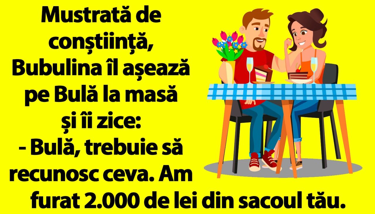 BANC | „Bulă, am furat 2.000 de lei din sacoul tău”