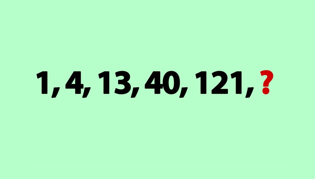 Test IQ exclusiv pentru genii | Ce număr completează seria: 1, 4, 13, 40, 121?