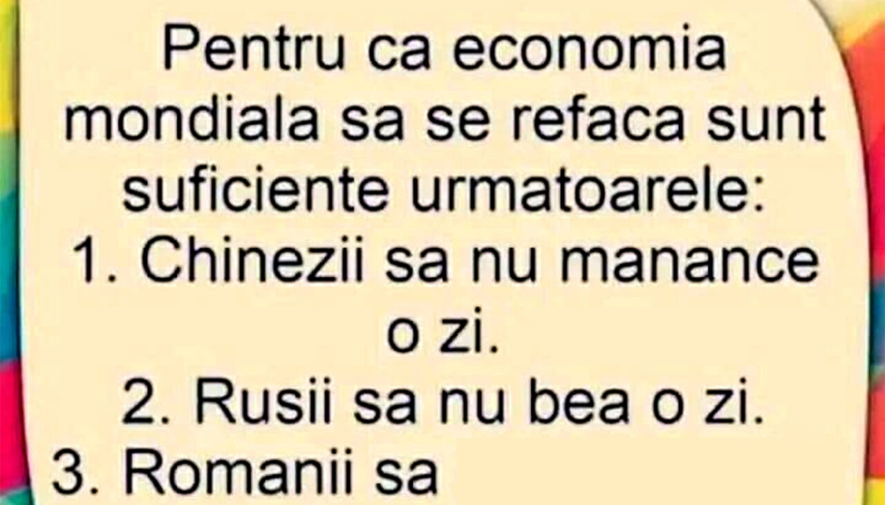 Bancul de duminică | Cele 3 reguli pentru refacerea economiei mondiale