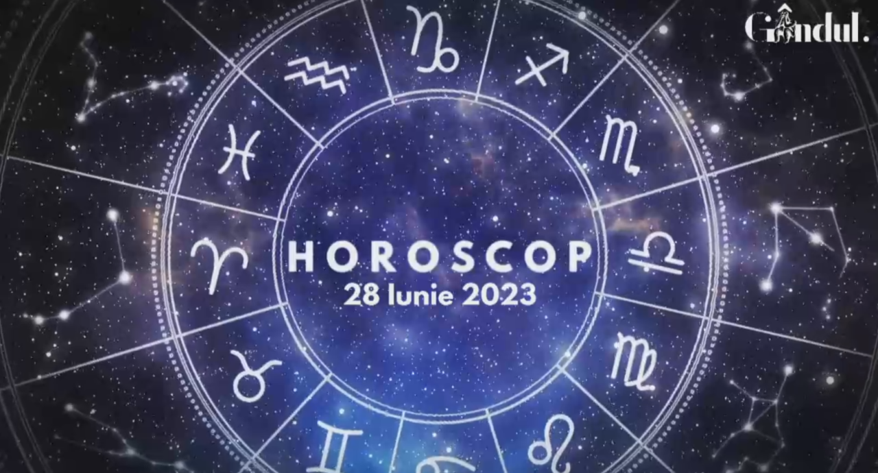 VIDEO | Horoscop zilnic miercuri, 28 iunie 2023. Lista zodiilor influențate de intrarea Lunii în Scorpion