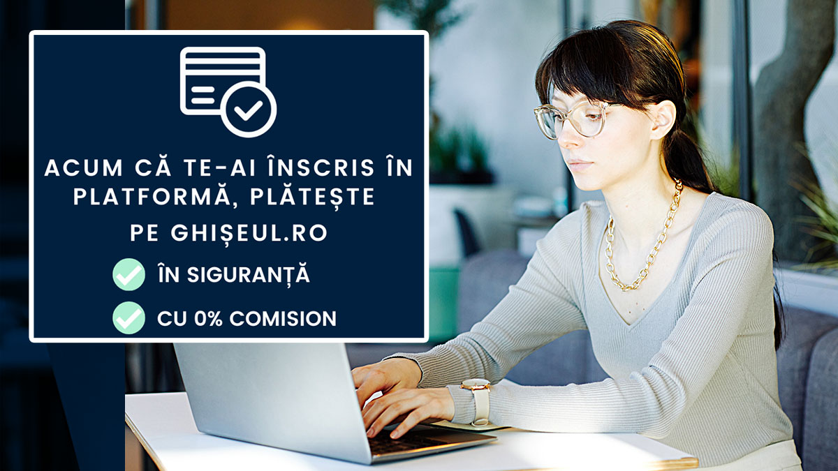 10 pași ca să îți poți plăti taxele și impozitele online, pe Ghișeul.ro