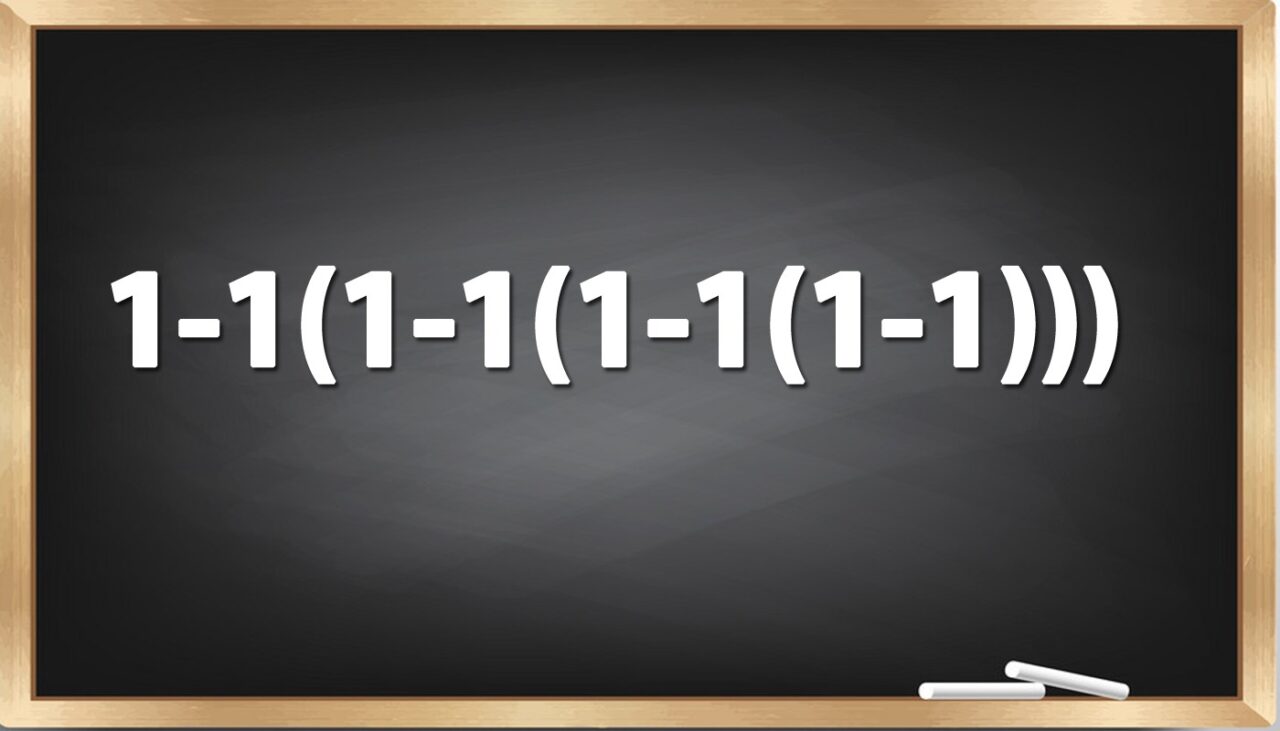 Testul IQ la care și geniile greșesc | Cât face 1-1(1-1(1-1(1-1)))?