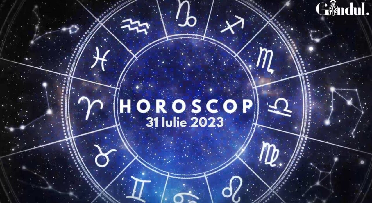 VIDEO | Horoscop luni 31 iulie 2023. Fii deschis la ceea ce pare diferit sau ieșit din comun!