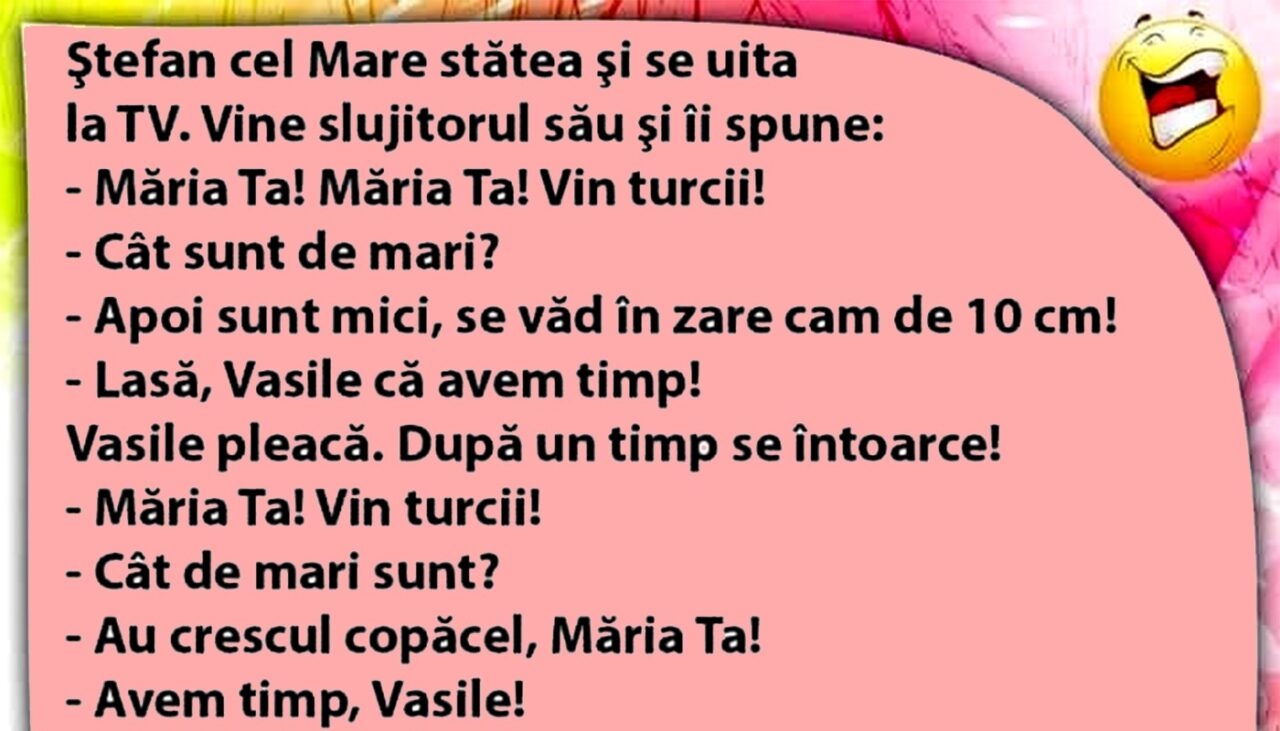 BANCUL de vineri | Ștefan cel Mare stătea și se uita la televizor