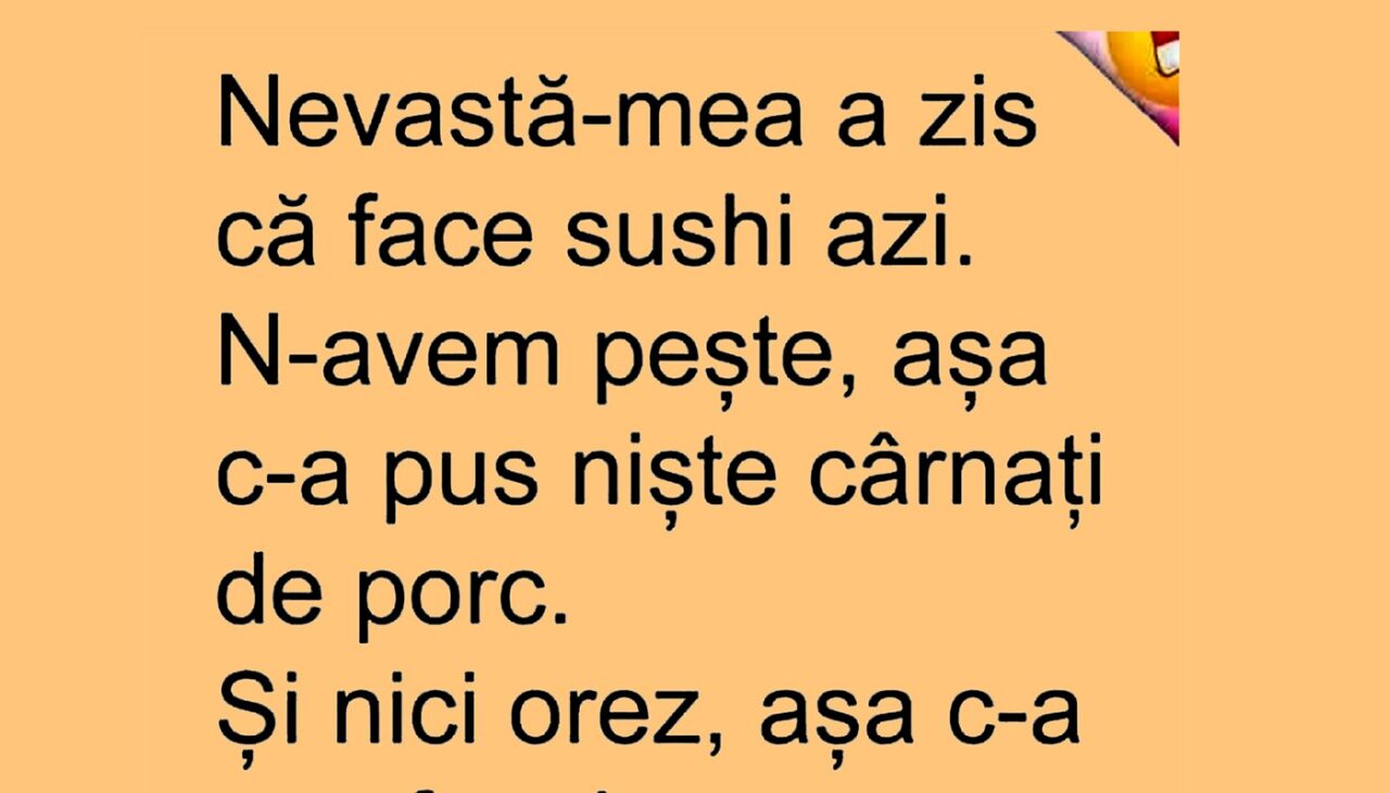 Bancul de miercuri | Rețetă românească de sushi