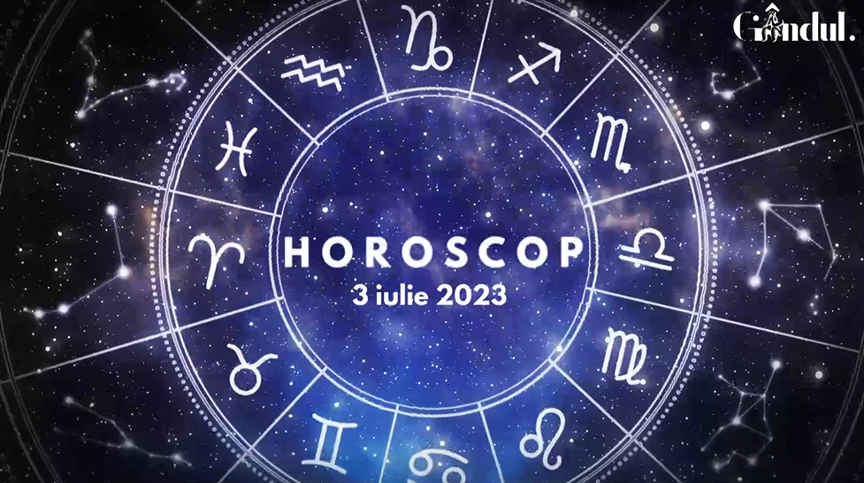 VIDEO | Horoscop zilnic luni, 3 iulie 2023. Zodiile sunt influențate de Luna Plină din Capricorn