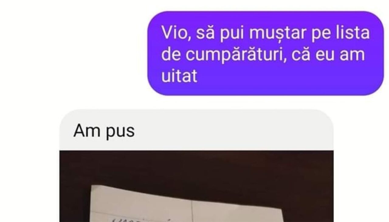 BANCUL nopții | „Vio, să pui muștar pe lista de cumpărături!”