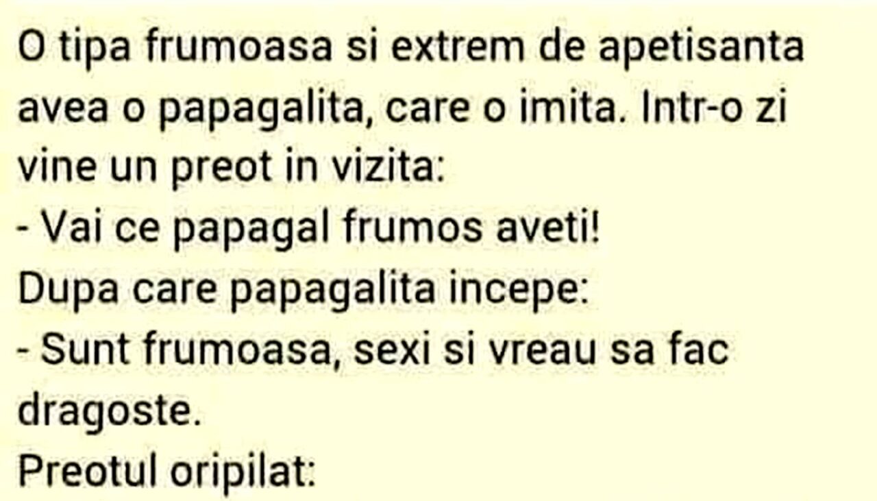 Bancul de sâmbătă | Preotul, tipa frumoasă și papagalița „defectă”
